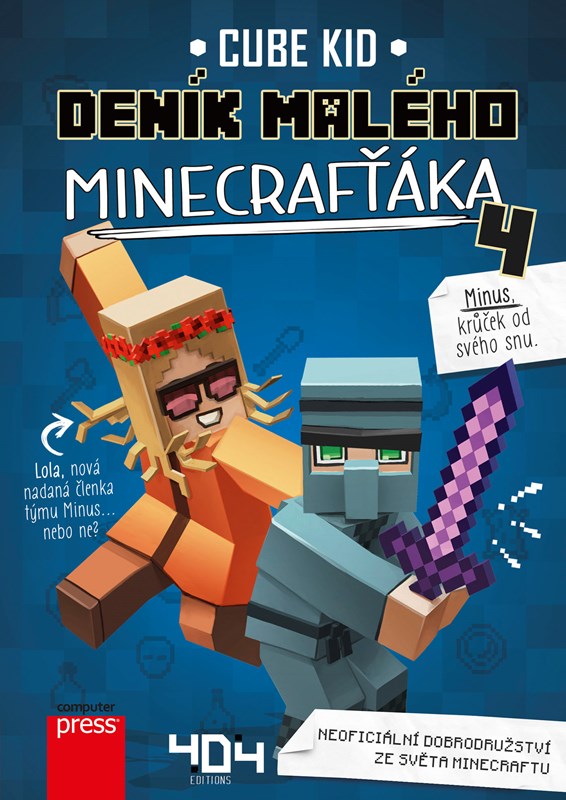 Deník malého Minecrafťáka 4/ Cube Kid
