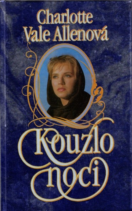 Kouzlo noci/ Charlotte Vale Allen