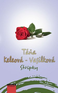 Střípky/ Táňa Keleová-Vasilková