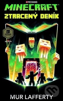 Minecraft: Ztracený deník/ Mur Lafferty