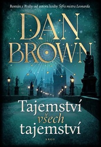 Tajemství všech tajemství/ Dan Brown