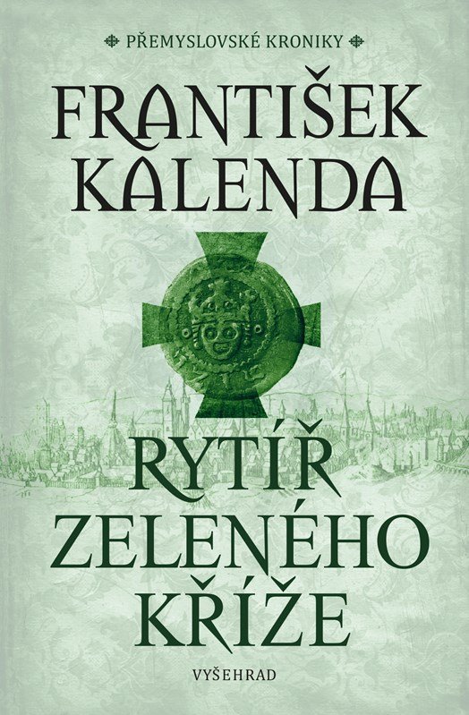 Rytíř zeleného kříže František Kalenda