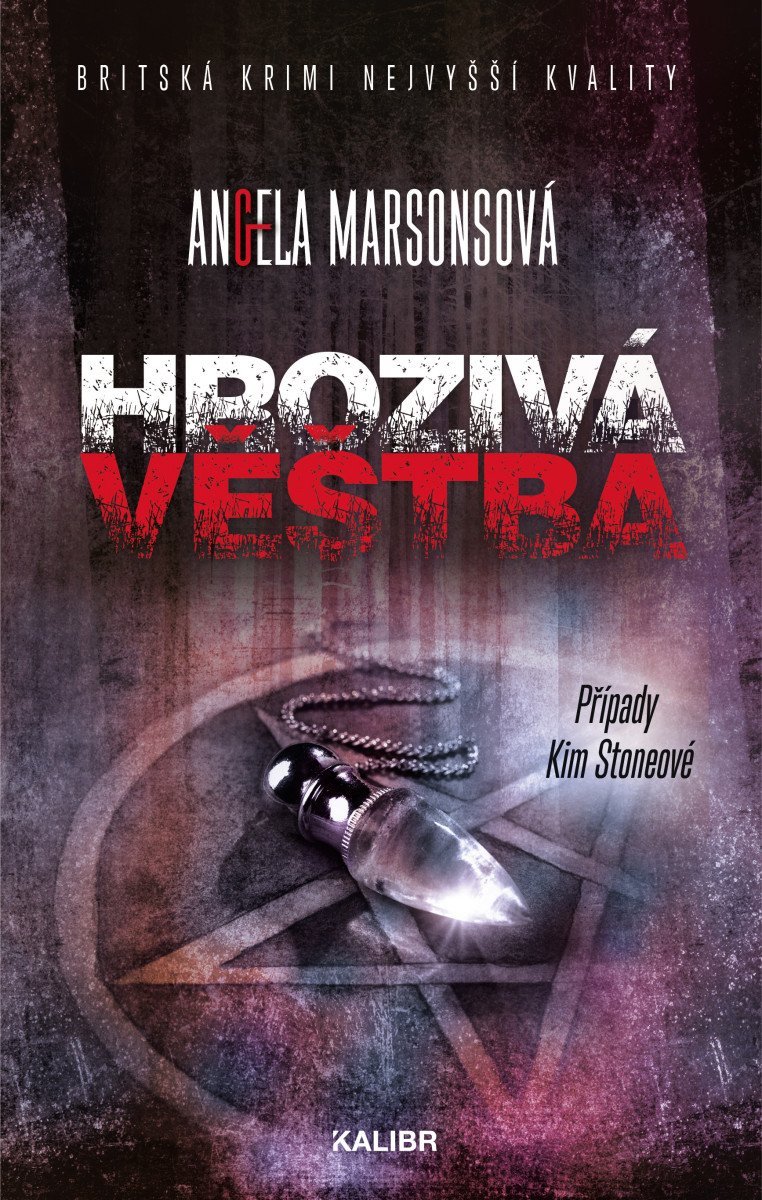 Hrozivá věštba Hrozivá věštba