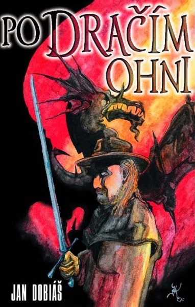 Po dračím ohni/ Jan Dobiáš