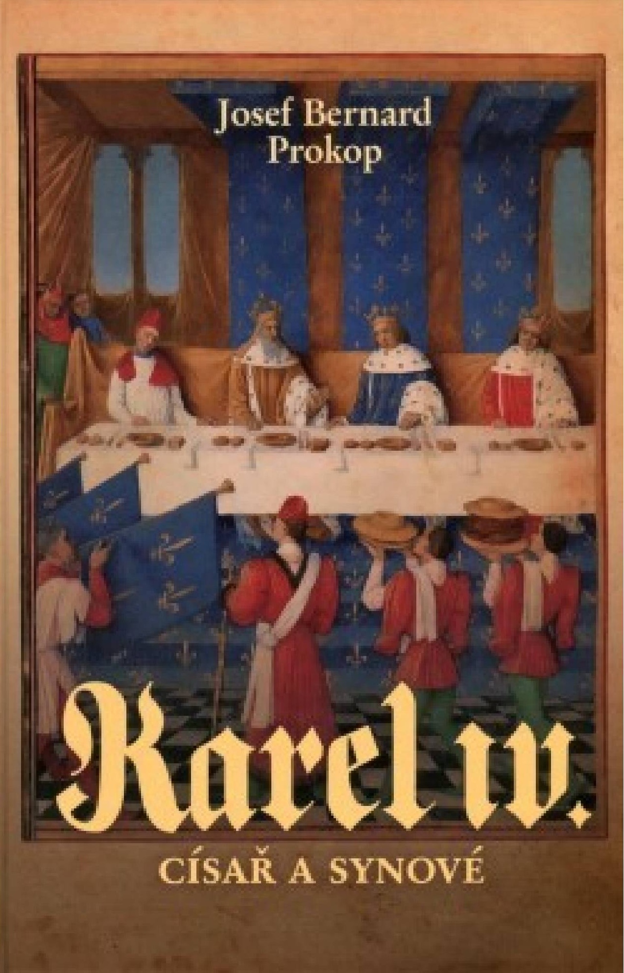 Karel IV. - Císař a synové