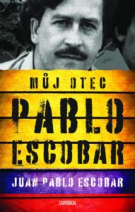 Pablo Escobar: Můj otec