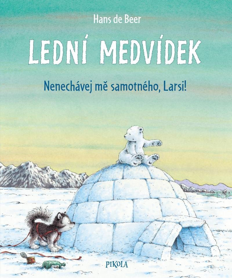 Lední medvídek: Nenechávej mě samotného, Larsi!