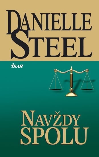 Navždy spolu/ Danielle Steel