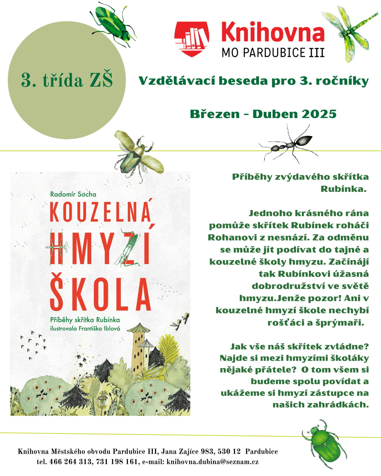 Kouzelná hmyzí školka-3.třída