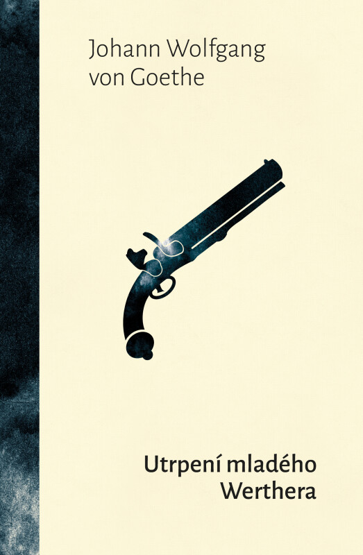 Utrpení mladého Werthera/ Johann Wolfgang Goethe