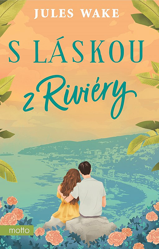 S láskou z Riviéry/ Jules Wake
