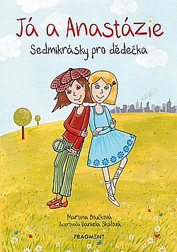 Já a Anastázie/ Martina Boučková