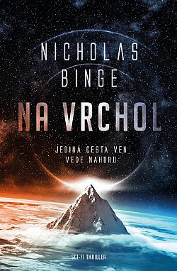Na vrchol/ Nicholas Binge