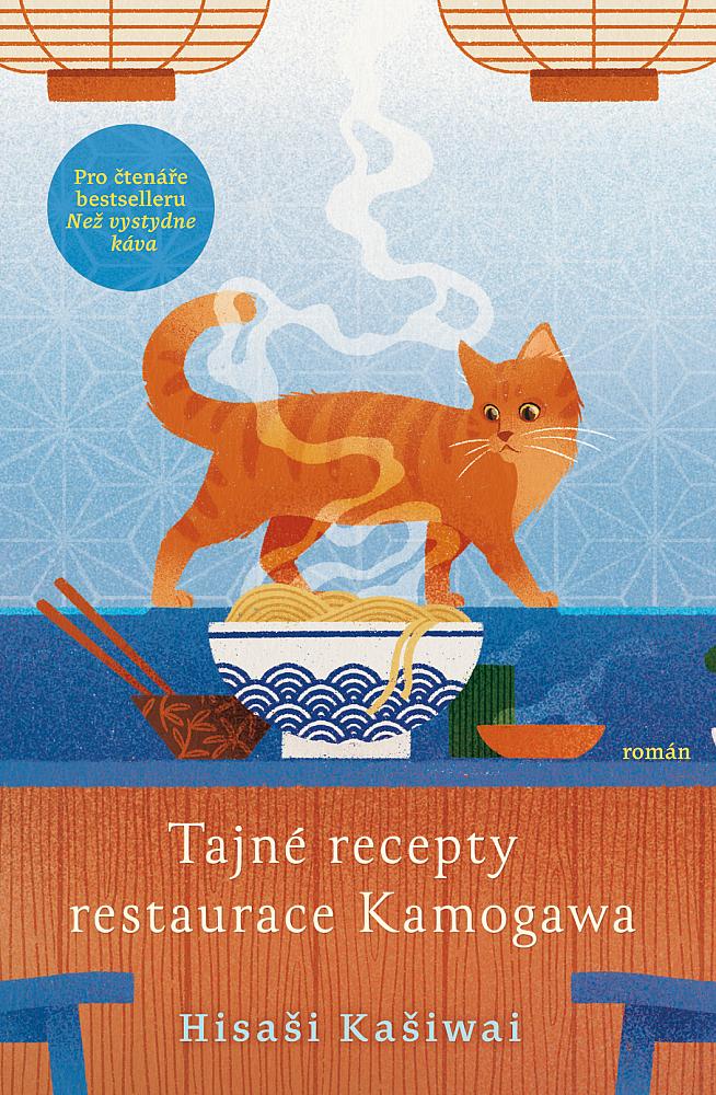 Tajné recepty restaurace Kamogawa/ Hisaši Kašiwai