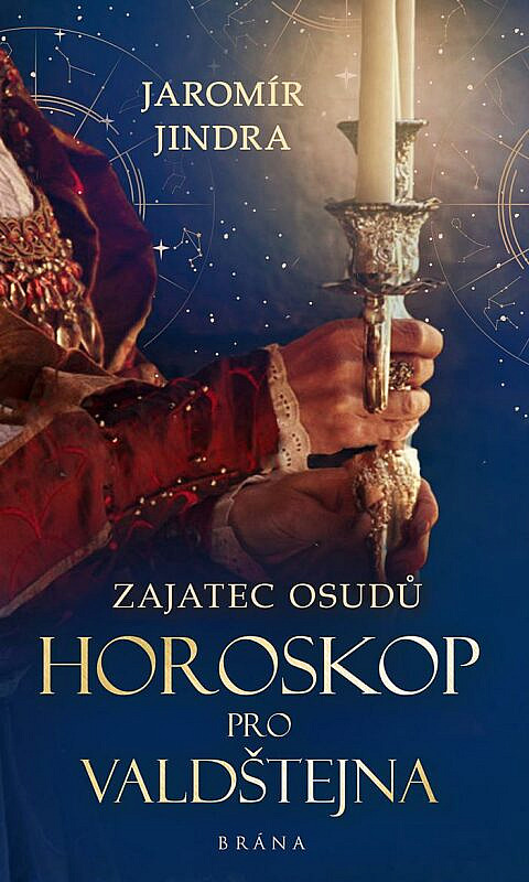 Horoskop pro Valdštejna/ Jaromír Jindra