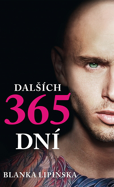 Dalších 365 dní/ Blanka Lipińska