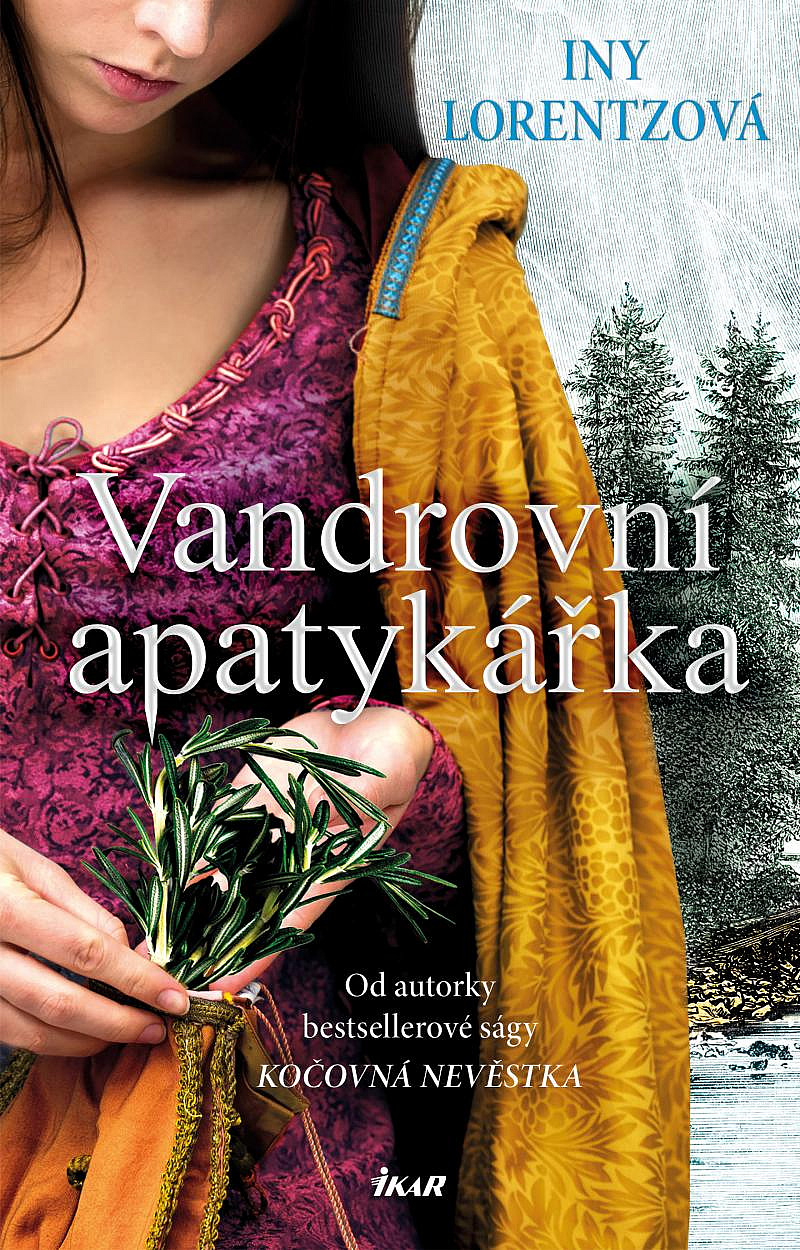 Vandrovní apatykářka/ Iny Lorentz