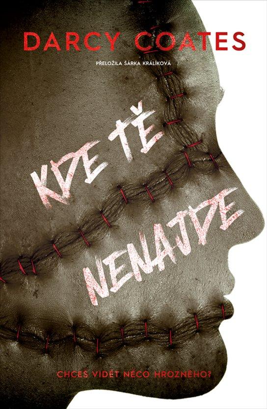Kde tě nenajde/ Darcy Coates