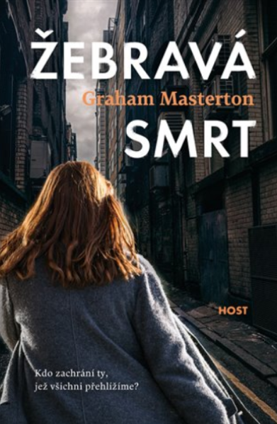 Žebravá smrt/ Graham Masterton