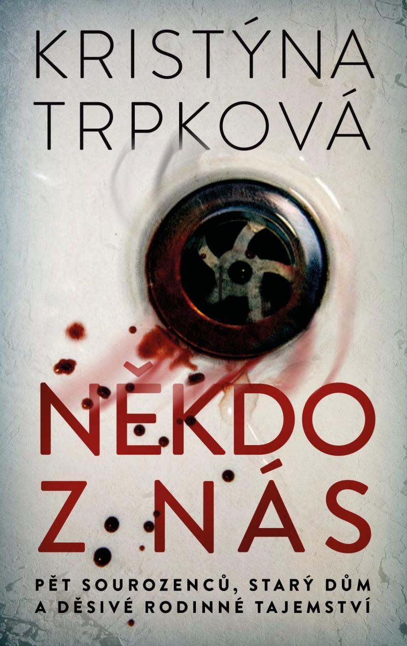 Někdo z nás/ Kristýna Trpková