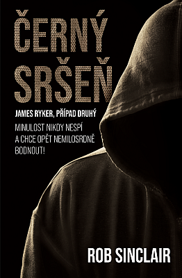Černý sršeň/ Rob Sinclair
