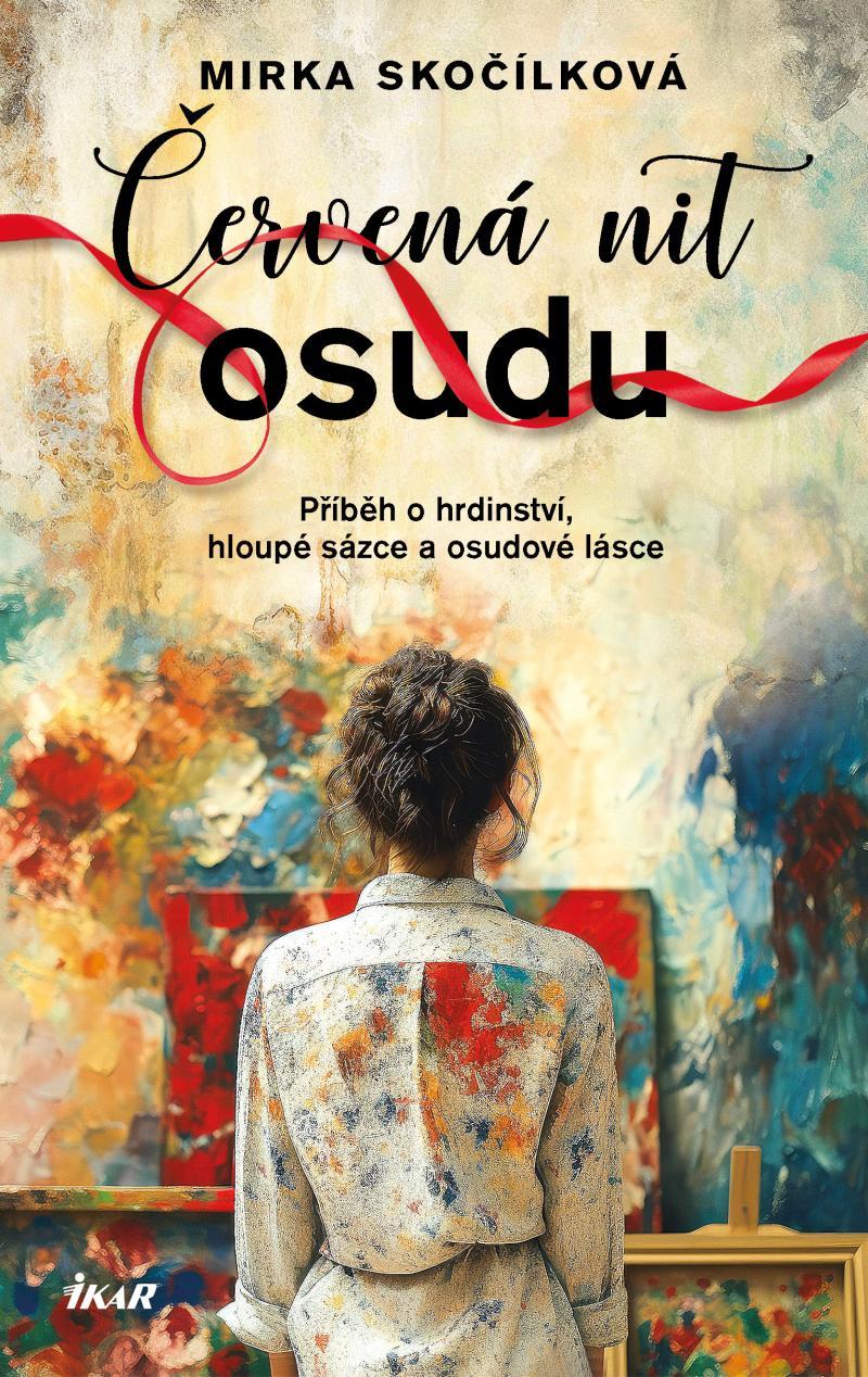 Červená nit osudu/ Mirka Skočílková