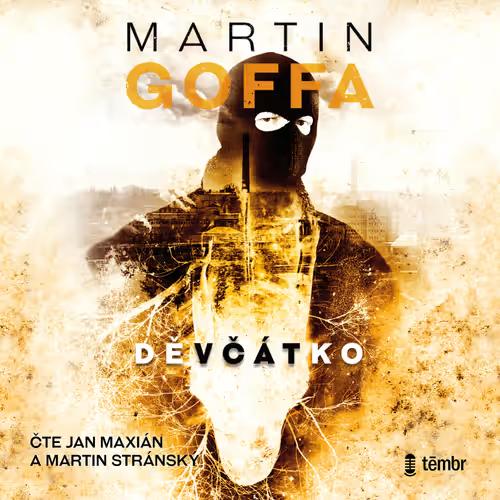 Děvčátko/ Martin Goffa (audiokniha)