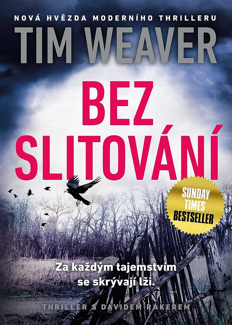 Bez slitování/ Tim Weaver