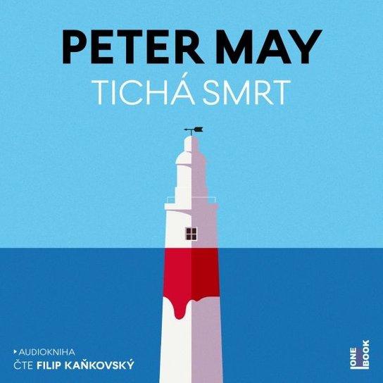 Tichá smrt/ Peter May (audiokniha)