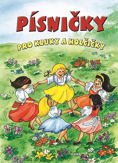 Písničky pro kluky a holčičky/ kolektiv autorů