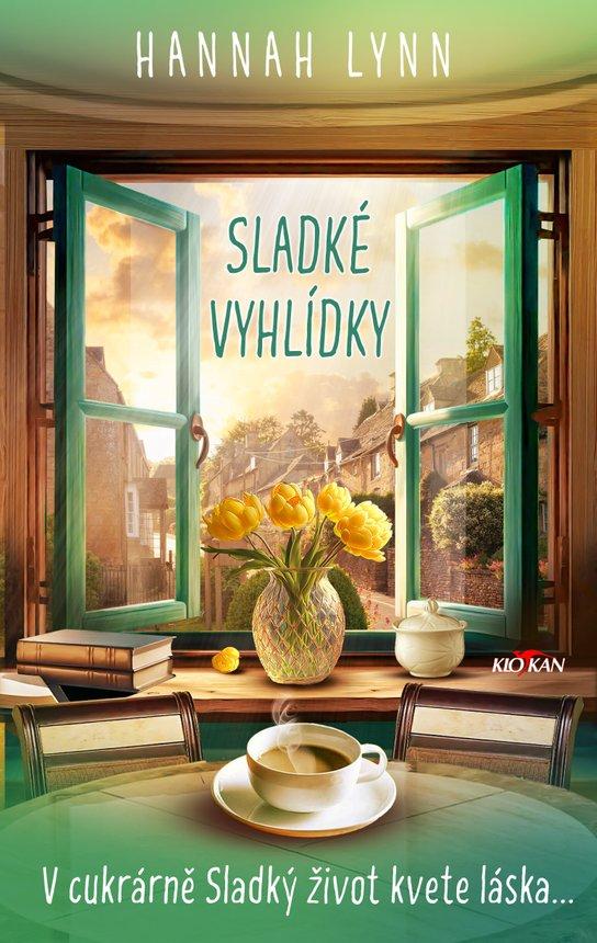 Sladké vyhlídky/ Hannah M. Lynn