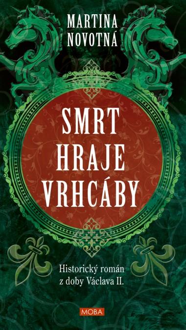 big_smrt-hraje-vrhcaby-64719595a15e5 Smrt hraje vrhcáby/ Martina Novotná