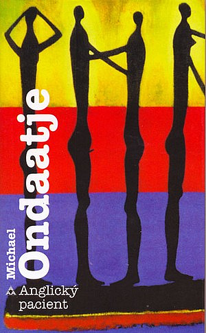 Anglický pacient/ Michael Ondaatje