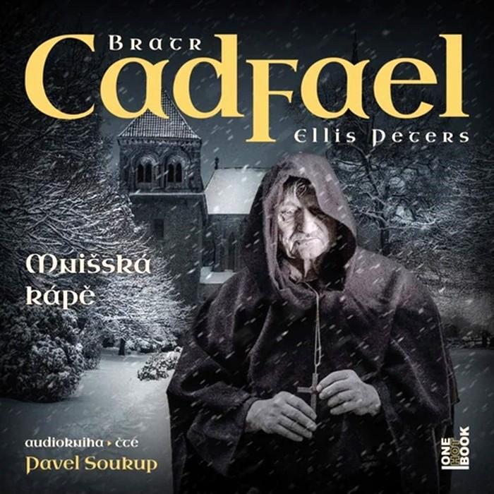 Mnišská kápě/ Edith Pargeter (audiokniha)