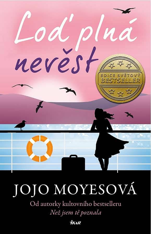Loď plná nevěst/ Jojo Moyes