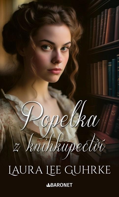 Popelka z knihkupectví/ Laura Lee Guhrke