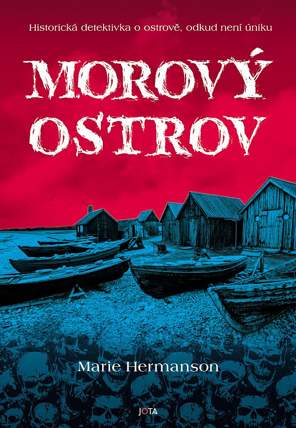 Morový ostrov/ Marie Hermanson