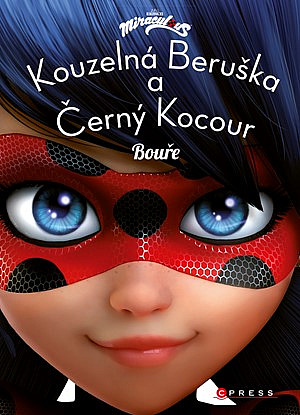 Kouzelná Beruška a Černý kocour: Bouře/ kolektiv autorů