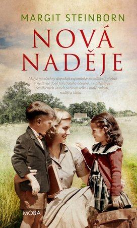 Nová naděje/ Margit Steinborn