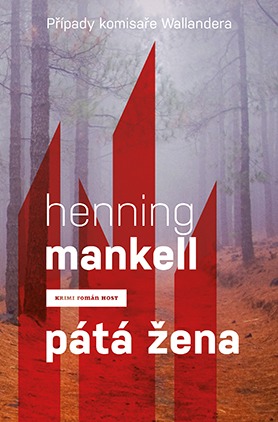 Pátá žena/ Henning Mankell