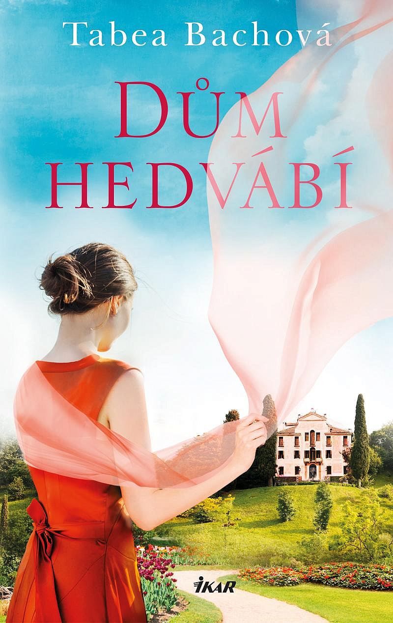 Dům hedvábí/ Tabea Bach