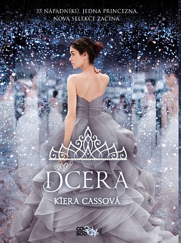 Dcera Kiera Cass