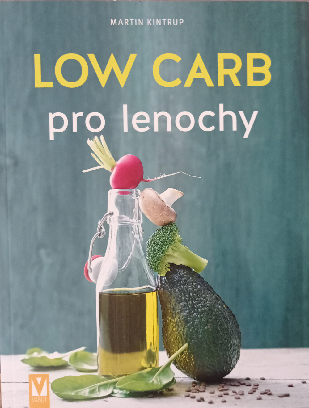 Low Carb pro lenochy Martin Kintrup