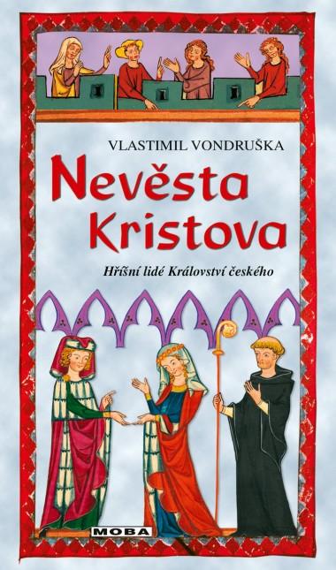 Nevěsta Kristova Vlastimil Vondruška