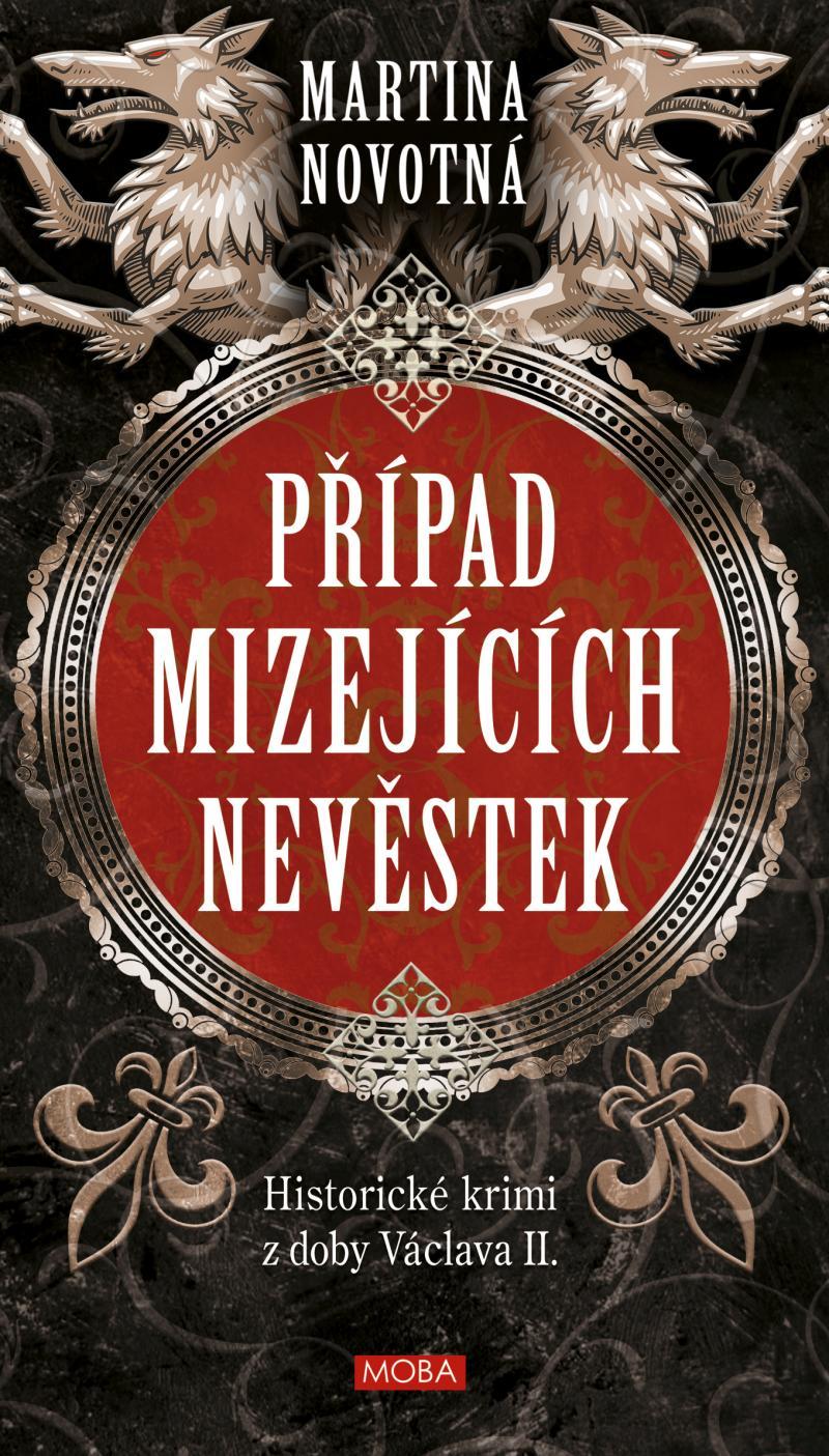 Případ mizejících nevěstek Martina Novotná