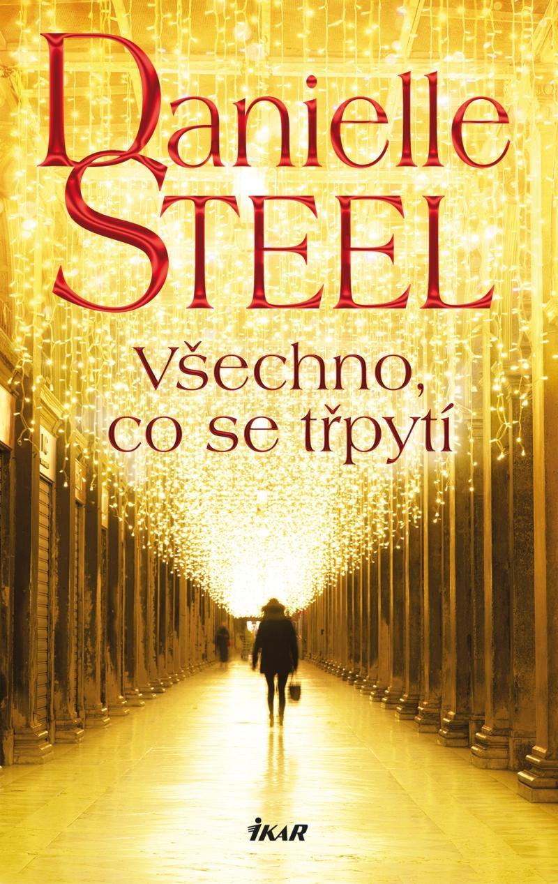 Všechno, co se třpytí Danielle Steel