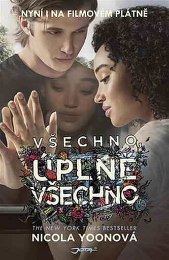 Všechno, úplně všechno Nicola Yoon