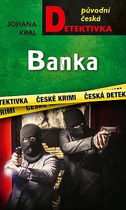 Banka/ Johana Kral
