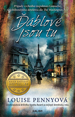 Ďáblové jsou tu / Louise Penny