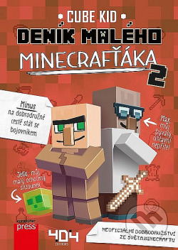 Deník malého Minecrafťáka 2 Cube Kid